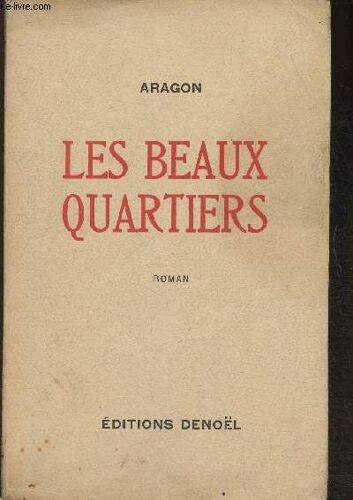 Les Beaux Quartiers- Roman