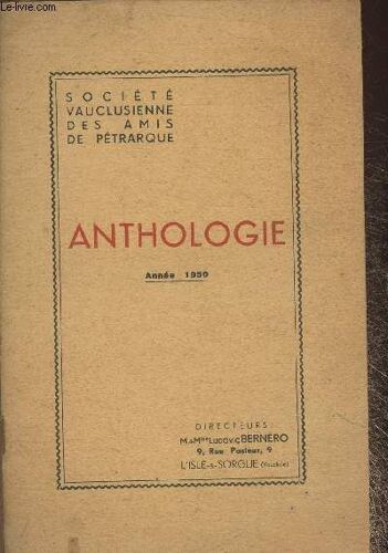 Anthologie Année 1950- Société Vauclusienne Des Amis De Pétrarque