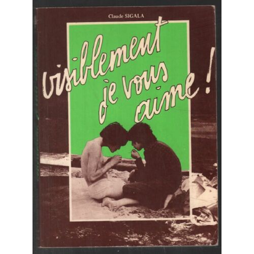 Visiblement Je Vous Aime