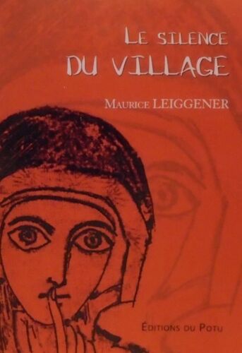 Le Silence Du Village