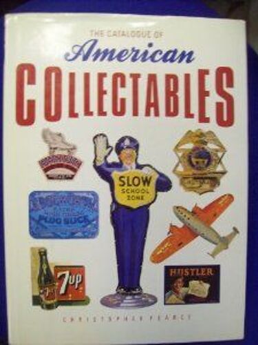 The Catalogue Of American Collectables