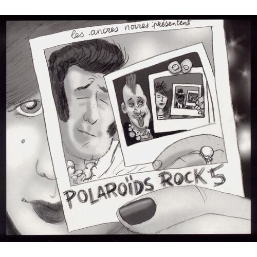 Les Ancres Noires Présentent "Polaroïds Rock 5"