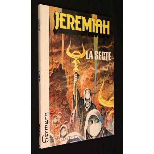 Jeremiah : La Secte (Tome 6)
