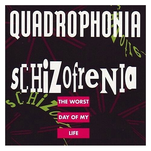 Schizofrenia The Worst Day Of My Life