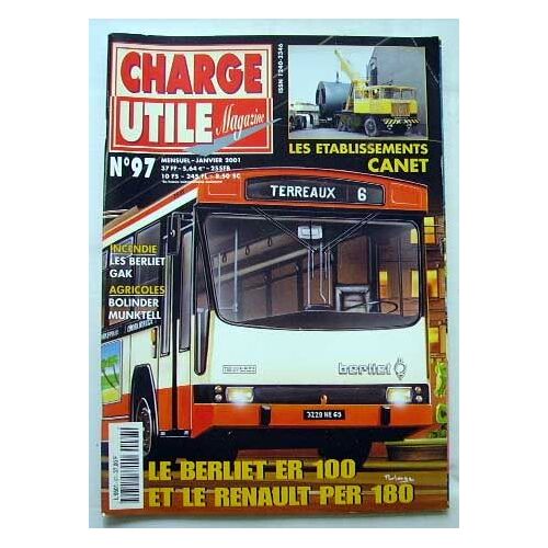 Charge Utile N° 97 : Le Berliet Er 100 Et Le Renault Per 180