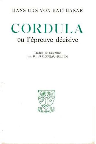 Cordula Ou L'épreuve Décisive