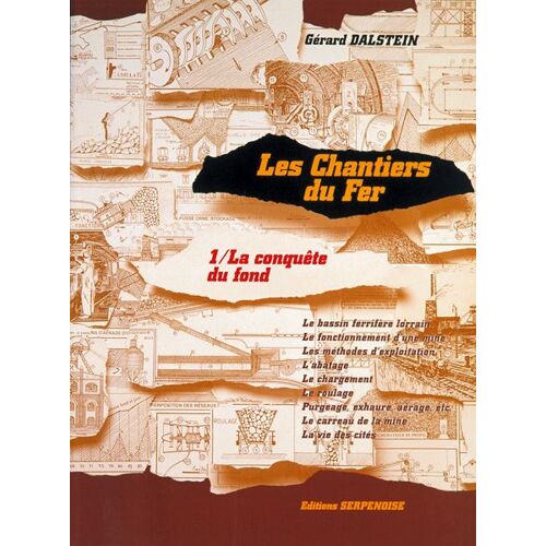 Les Chantiers Du Fer - Tome 1, La Conquête Du Fond