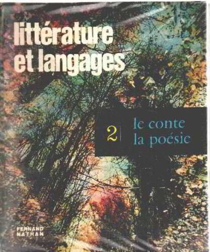 Litterature Et Langages N° 2 / Le Conte -La Poesie