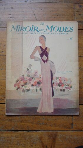 "Le Miroir Des Modes",Ancienne Revue De Mode N°4 Année 1933.(Pub Chocolat Menier)
