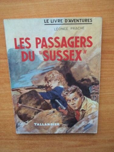 Les Passagers Du "Sussex"