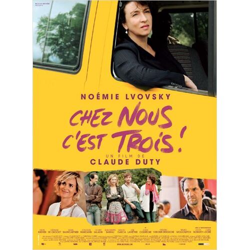 Chez Nous C'est Trois ! / 3- Véritable Affiche De Cinéma Pliée - Format 120x160 Cm - De Claude Duty Avec Noémie Lvovsky, Marie Kremer, Stéphane De Groodt, Julien Baumgartner, Olivier Saladin  - 2013