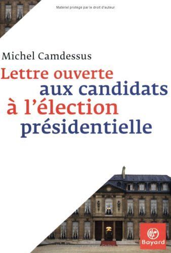 Lettre Ouverte Aux Candidats À L'élection Présidentielle