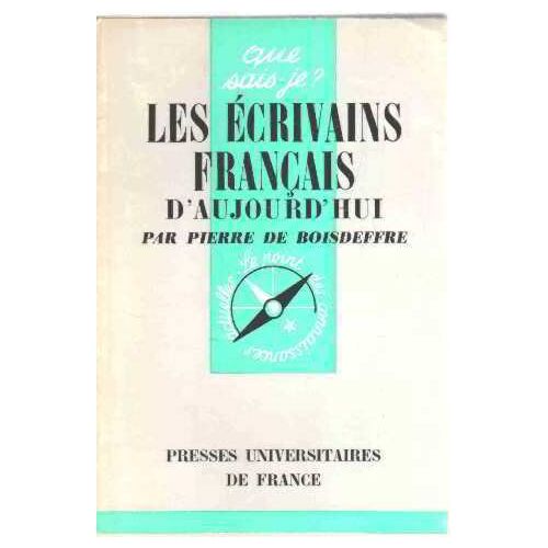 Les Ecrivains Français D'aujourd'hui