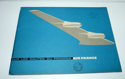 Brochure Air-France, Sur Les Routes Du Progrès 1959