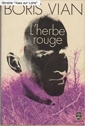 L'herbe Rouge - Boris Vian (Livre De Poche - 1977)