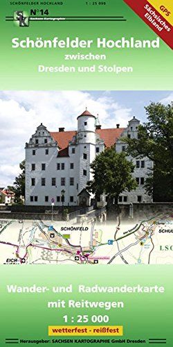 Schönfelder Hochland Zwischen Dresden Und Stolpen 1 : 25 000