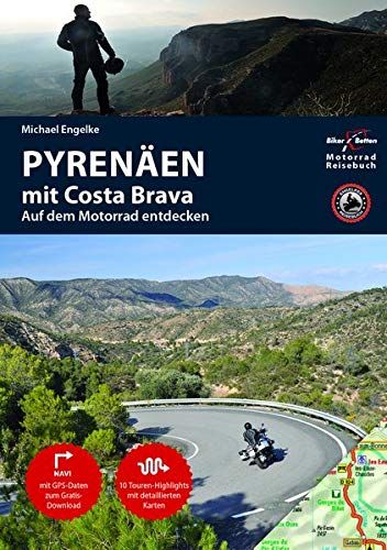 Motorradreiseführer Pyrenäen Mit Costa Brava