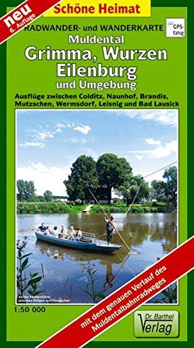 Radwander- Und Wanderkarte Muldental, Grimma, Wurzen, Eilenburg Und Umgebung 1 : 50 000