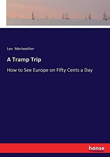 A Tramp Trip
