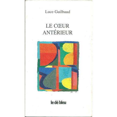 Le Coeur Antérieur