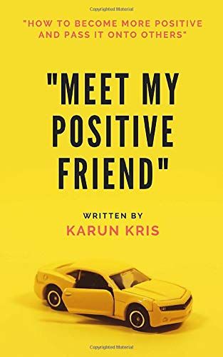 Meet My Positive Friend: Book On Positivity
