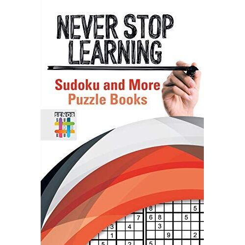 Never Stop Learning | Sudoku And More Puzzle Books
