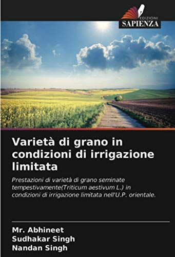 Varietà Di Grano In Condizioni Di Irrigazione Limitata