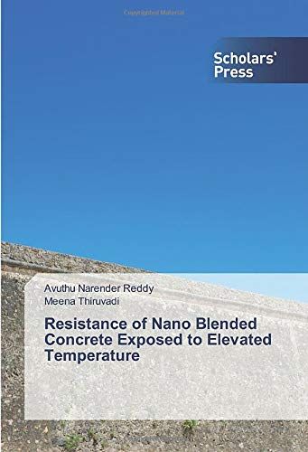 Resistance Of Nano Blended Concrete Exposed To Elevated Temperature