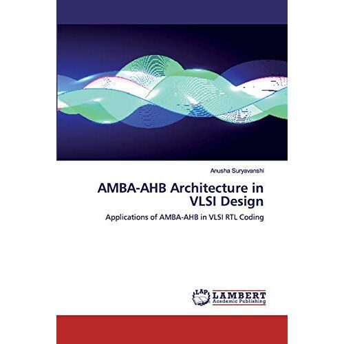 Amba-Ahb Architecture In Vlsi Design