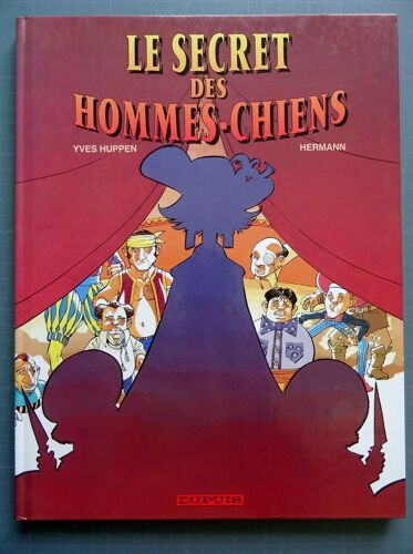 Le Secret Des Hommes Chiens Huppen Hermann Eo