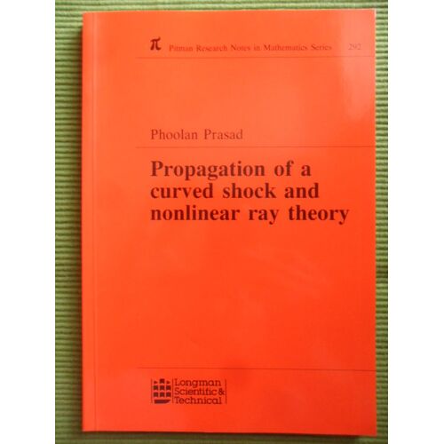 Propagation Of A Curved Shock And Nonlinear Ray Theory