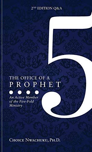 The Office Of A Prophet 2nd Edition With Q & A