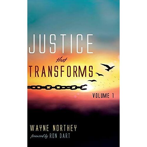 Justice That Transforms, Volume One