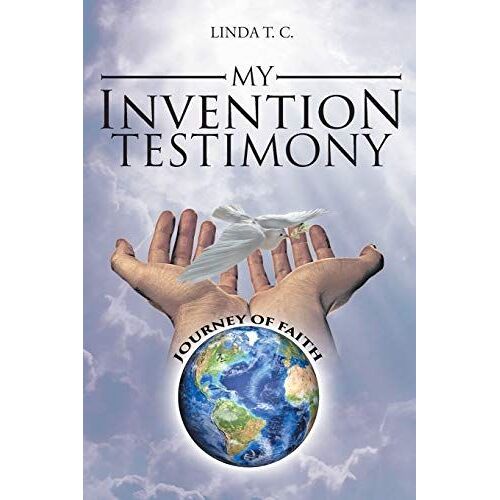My Invention Testimony