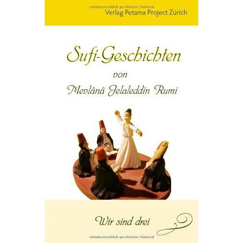 Sufi-Geschichten Von Mevlânâ Jelaleddin Rumi - 2