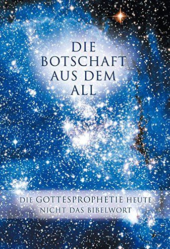 Die Botschaft Aus Dem All - Band 2