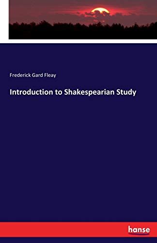 Introduction To Shakespearian Study