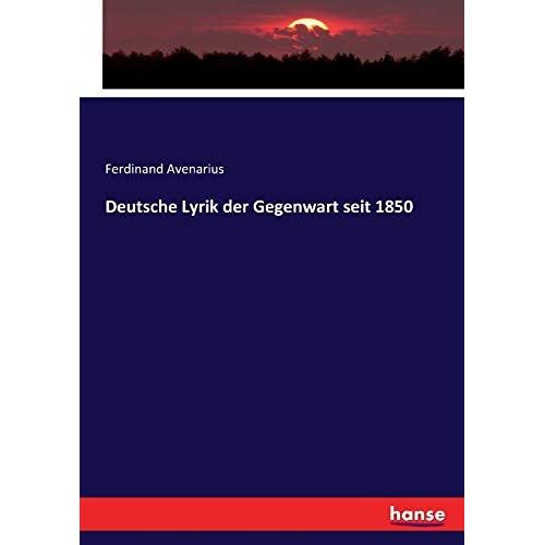 Deutsche Lyrik Der Gegenwart Seit 1850