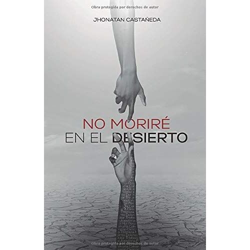 No Moriré En El Desierto