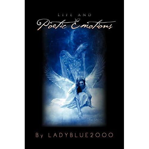 Life And Poetic Emotions