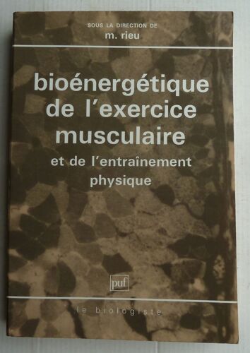 Bioénergétique De L'exercice Musculaire Et De L'entraînement Physique