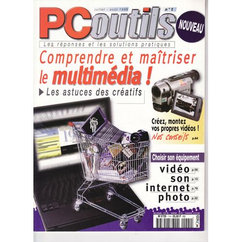 Pc Outils N° 1 - Comprendre Et Maîtriser Le Multimédia