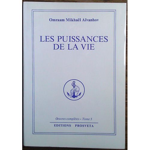 Les Puissances De La Vie