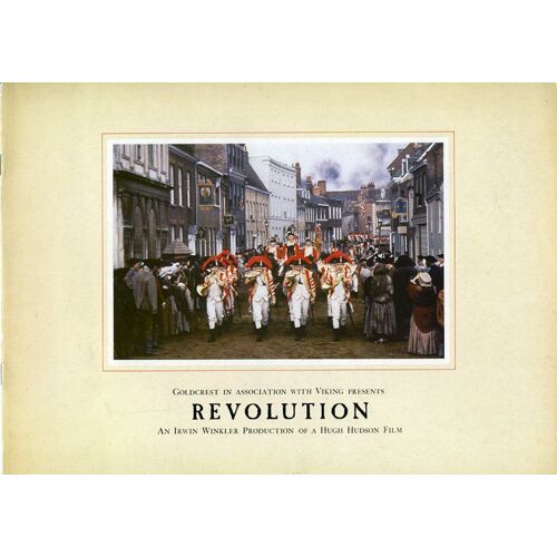 Revolution, Synopsis Dépliant, De Hugh Hudson, Avec Al Pacino, Donald Sutherland, Nastassja Kinski