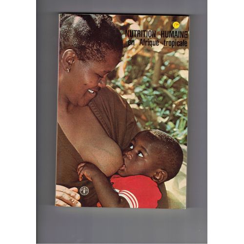 Nutrition Humaine En Afrique Tropicale