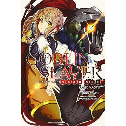 Goblin Slayer Side Story: Year One, Vol. 2 (Light Novel)