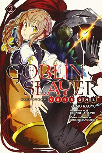 Goblin Slayer Side Story: Year One, Vol. 2 (Light Novel)