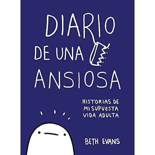 Diario De Una Ansiosa