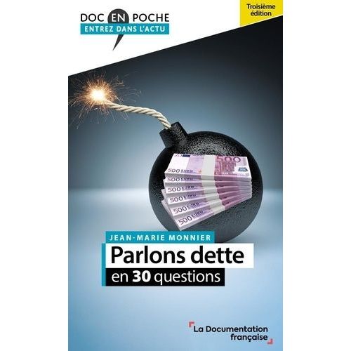 Parlons Dette En 30 Questions