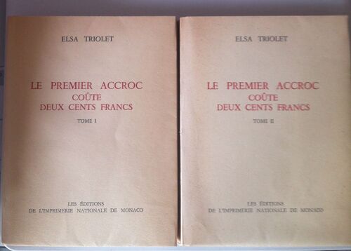 Le Premier Accroc Coûte Deux Cents Francs 2 Volumes